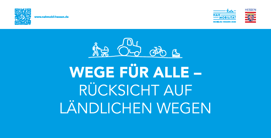 Banner Motiv "Wege für alle - Rücksicht auf ländlichen Wegen"