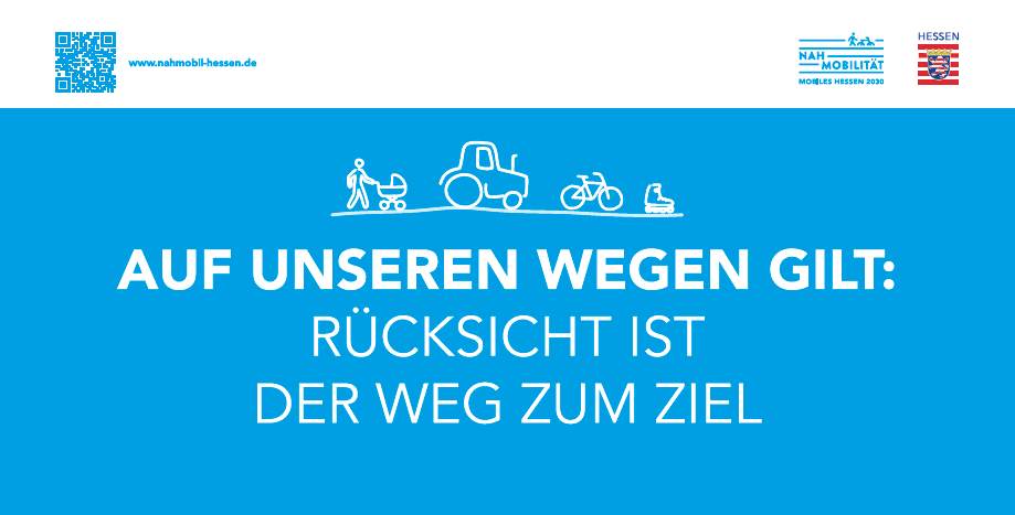 Banner Motiv "Auf unseren Wegen gilt: Rücksicht ist der Weg zu Ziel"