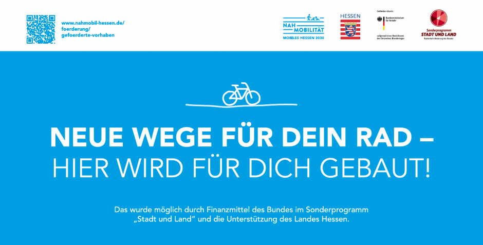 Banner Motiv "Neue Wege für dein Rad - Hier wird für dich gebaut!" (Finanzierung Bund)